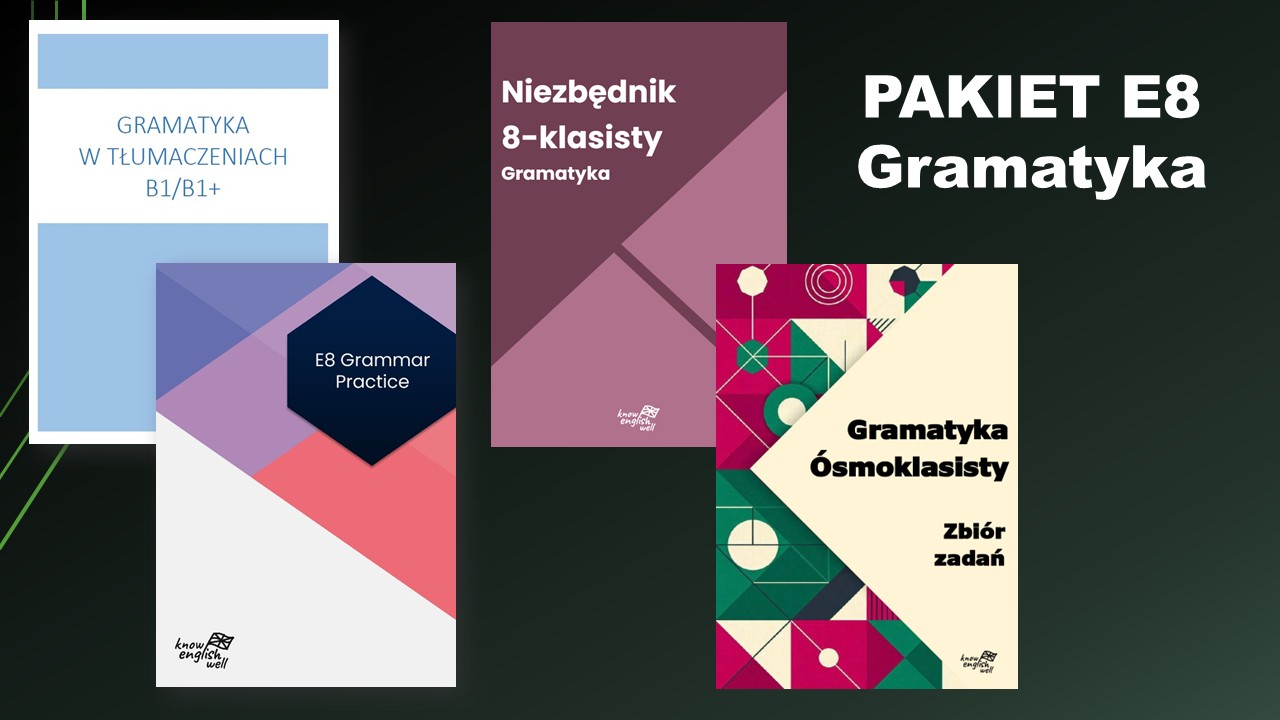 PAKIET E8: Gramatyka